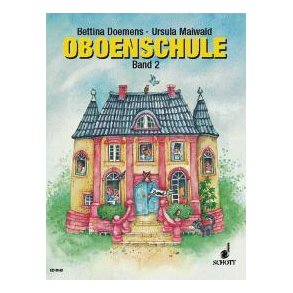 Oboenschule 2 : Schülerheft