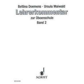 Oboenschule 2 : Lehrerkommentar