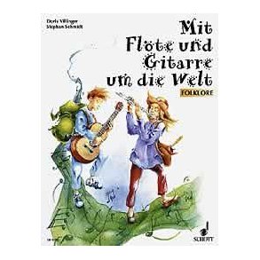Mit Flote & Gitarre Um Die Welt