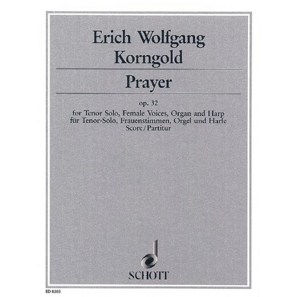 Prayer op. 32 : for tenor solo, female voices (3 [6] S, 3 [6] A), organ and harp (or piano)