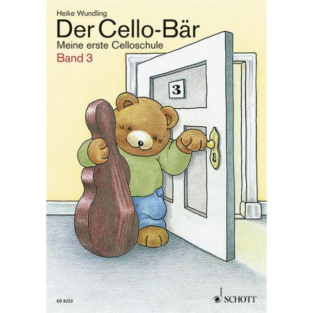 Der Cello-B&auml;r 3 : Meine erste Celloschule