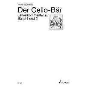 Der Cello-Bär (Lehrerheft) : Meine erste Celloschule