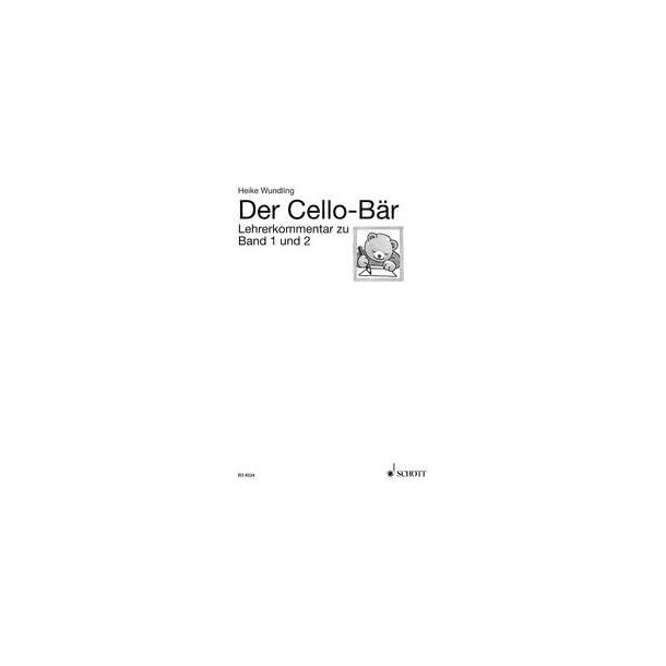 Der Cello-B&auml;r (Lehrerheft) : Meine erste Celloschule