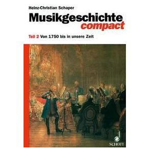 Musical History compact Teil 2 : From 1750 up today