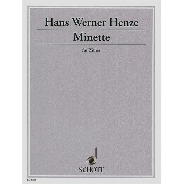 Minette : F&uuml;nf Melodien aus der Oper The English Cat