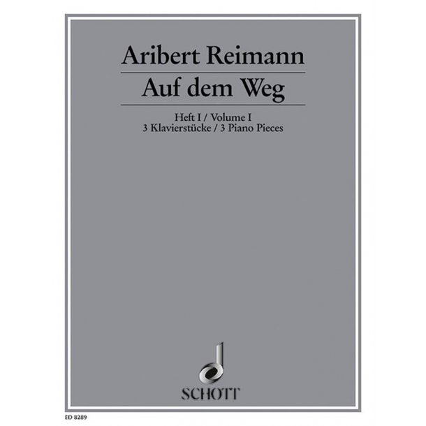 Auf dem Weg Band 1 : Three Piano pieces