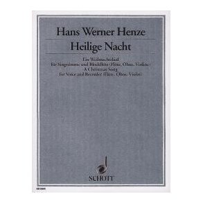 Heilige Nacht : Ein Weihnachtslied für mittlere Singstimme und Blockflöte (oder Flöte, Oboe, Violine)