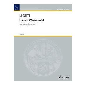 Három Weores-dal : Three Songs on Poems by Sándor Weores