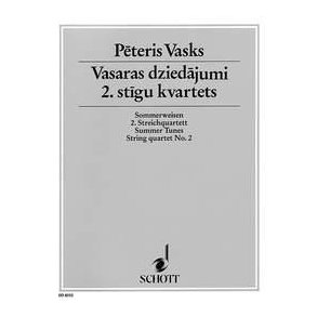String Quartet No. 2 : Vasaras dziedajumi / Summer Tunes