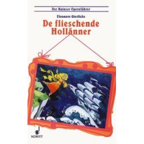 De flieschende Hollanner : unn onnern Obern