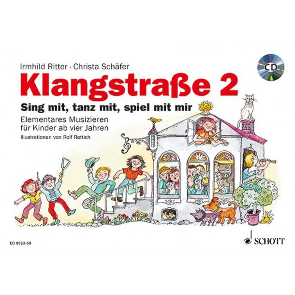Klangstra&szlig;e 2 - Kinderheft : mit CD, Elterninformationen, Anwesenheitsheft und Arbeitsbl&auml;ttern