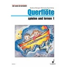 Querflote spielen und lernen Band 1 : Music and Dance - We're learning an instrument