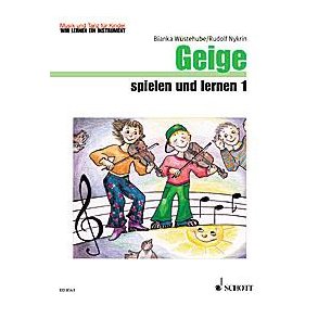 Geige spielen und lernen Band 1 : Music and Dance - We're learning an instrument