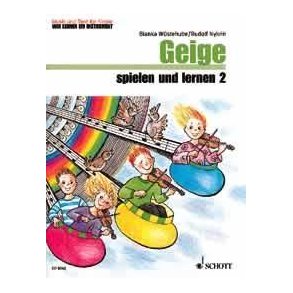 Geige spielen und lernen Band 2 : Music and Dance - We're learning an instrument