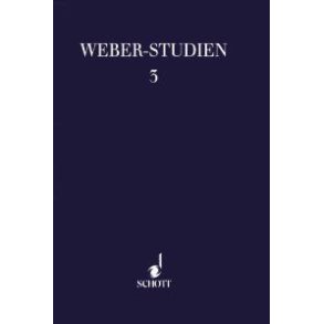 Weber-Studien 3 : Weber Studies Band 3