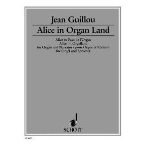 Alice in Organ Land op. 53