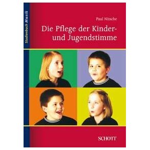 Pflege Der Kinder & Jugendstimme
