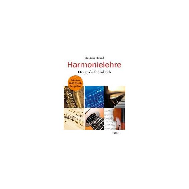 Harmonielehre : Das Gro&szlig;e Praxisbuch
