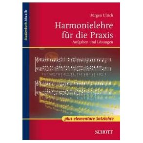 Harmonielehre fur die Praxis : mit elementarer Satzlehre