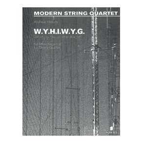 W.Y.H.I.W.G. (What You Hear Is