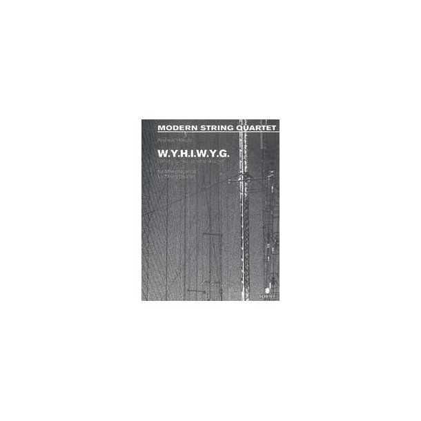 W.Y.H.I.W.G. (What You Hear Is