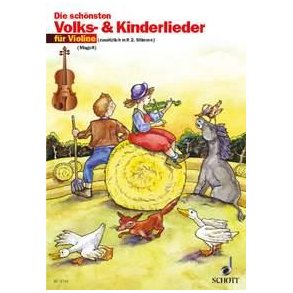 Die schonsten Volks- und Kinderlieder : sehr leicht bearbeitet