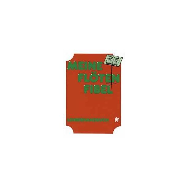 Meine Flotenfibel : teacher's book