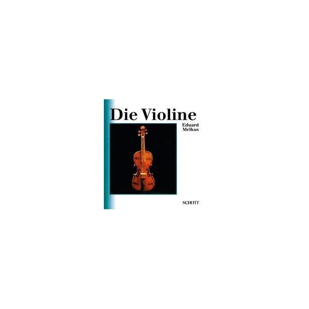 Violine Die ( Geschichte )