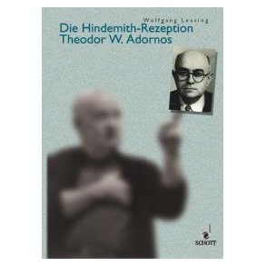 Die Hindemith-Rezeption Theodor W. Adornos