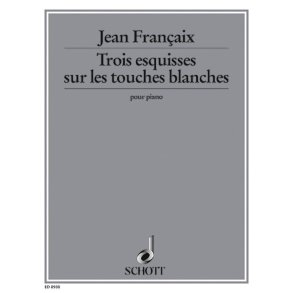 Trois esquisses sur les touches blanches : de difficulté progressive, à l'intention des jeunes pianistes