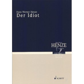 Der Idiot : Mimodram mit Szenen aus Dostojewskys gleichnamigem Roman