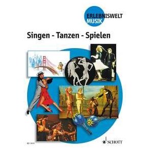 Singen - Tanzen - Spielen : (Paket beinhaltet ED 9151, ED 9151--01, ED 9151-02, T 4742)
