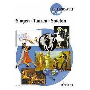 Singen - Tanzen - Spielen : student's book