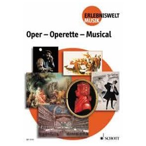 Oper - Operette - Musical : student's book