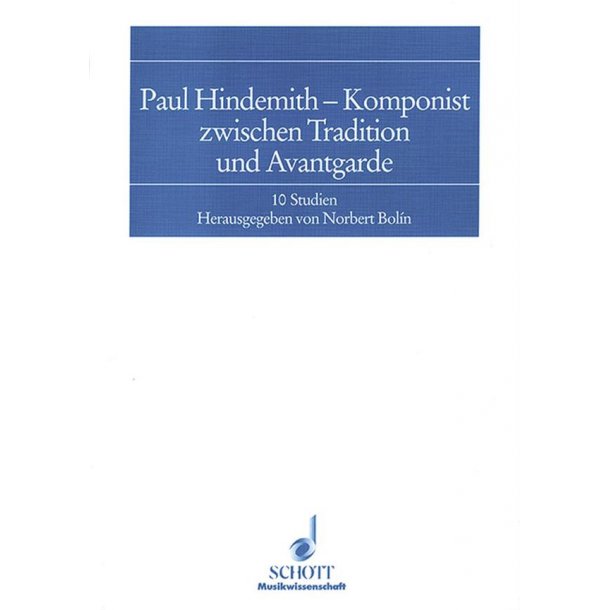 Hindemith -zwischen Tradition und Avantgarde
