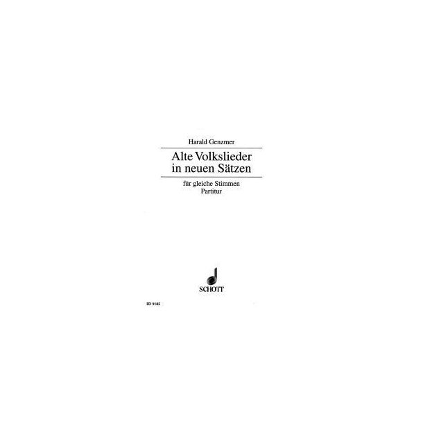 Alte Volkslieder in neuen S&auml;tzen GeWV 66