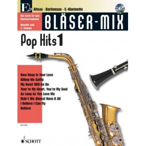 Bläser-Mix 1 Pop Hits : Es-Instrumente (Klarinette, Alt-Saxophon, Bariton-Saxophon)