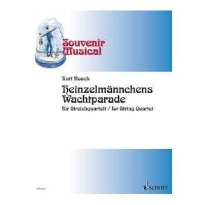 Heinzelmannchens Wachtparade : Souvenir Musical Heft 2