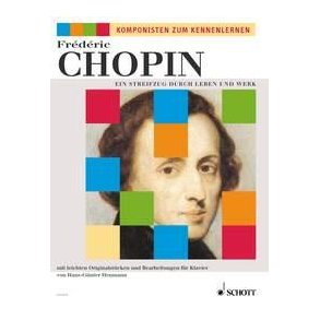 Ein Streifzug durch Leben und Werk : mit leichten Originalstucken und Bearbeitungen