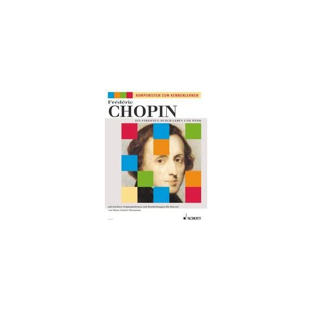 Ein Streifzug durch Leben und Werk : mit leichten Originalstucken und Bearbeitungen