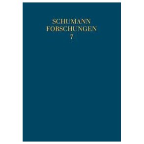 Neue Bahnen : Robert Schumann und seine musikalischen Zeitgenossen