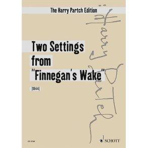 Two Settings From Finnegan'S Wake : Text By James Joyce
