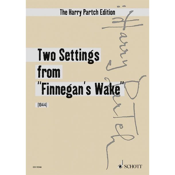 Two Settings From Finnegan'S Wake : Text By James Joyce