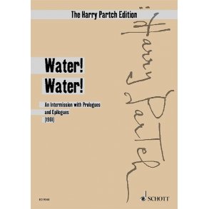Water! Water! : An Intermission With Prologues and Epilogues