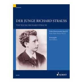 The Young Richard Strauss Band 3 : Early Piano Music
