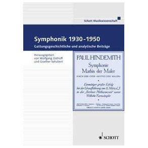 Symphonik 1930-1950 : Gattungsgeschichtliche und analytische Beitrage