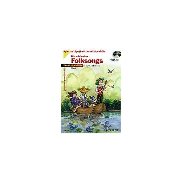 Schonsten Folksongs .
