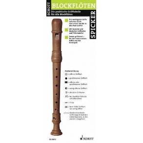 Blockflöten Spicker : Die praktische Grifftabelle für alle Blockflöten