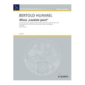 Missa Laudate pueri op. 98b