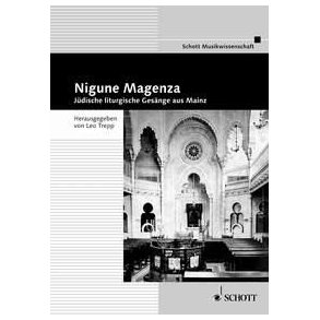 Nigune Magenza : Jüdische liturgische Gesänge aus Mainz